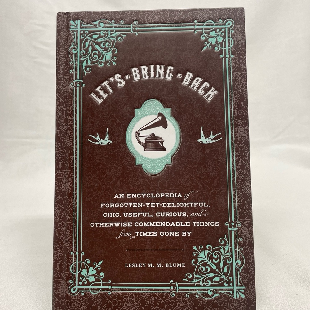Chronicle Books Let’s Bring Back…